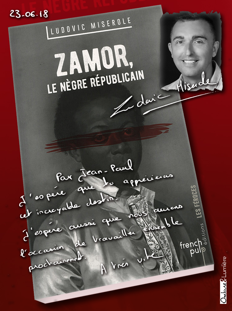 2019_015_Ludovic Miserole - Zamor - Le nègre républicain.jpg
