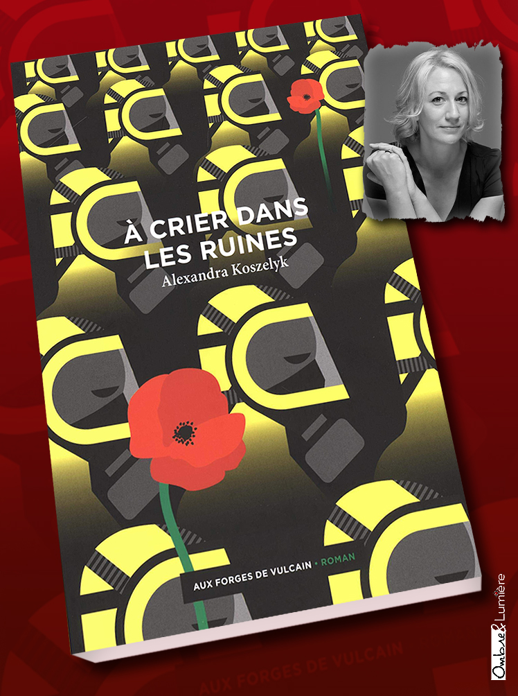 2020_008_Koszelyk Alexandra - A crier dans les ruines