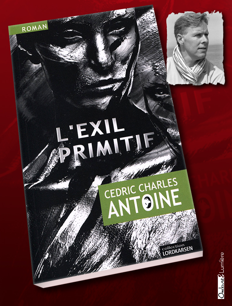 2021_002_Antoine Cédric Charles - L'Exil primitif
