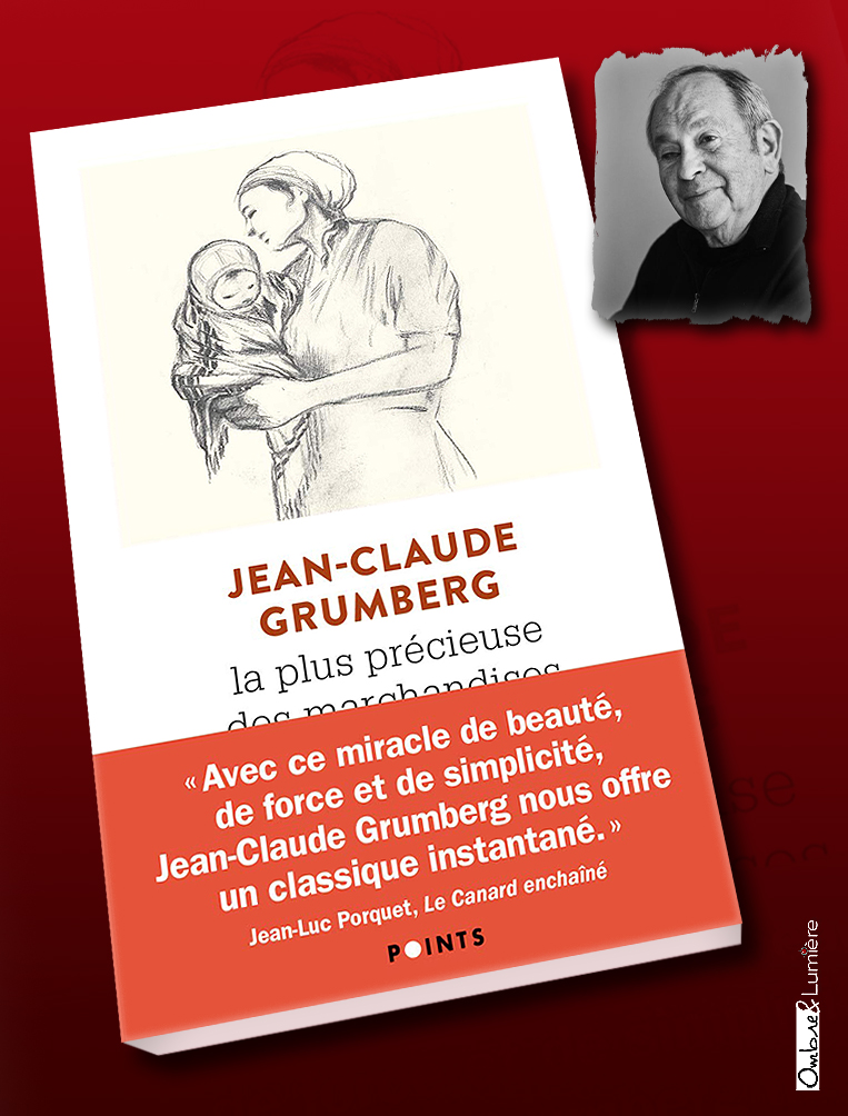 2021_024_Grumberg Jean-claude - La plus précieuse des marchandises