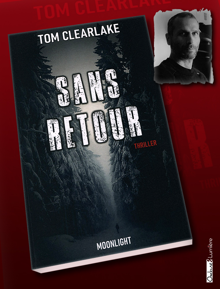 2021_029_Clearlake Tom - Sans retour