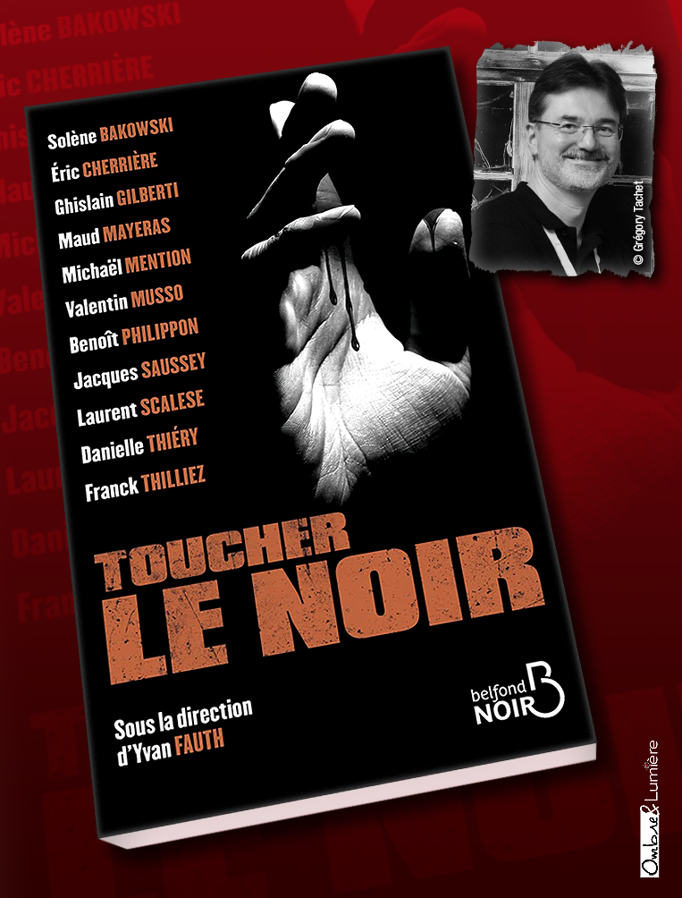 2021_042_Fauth Yvan - Toucher le noir