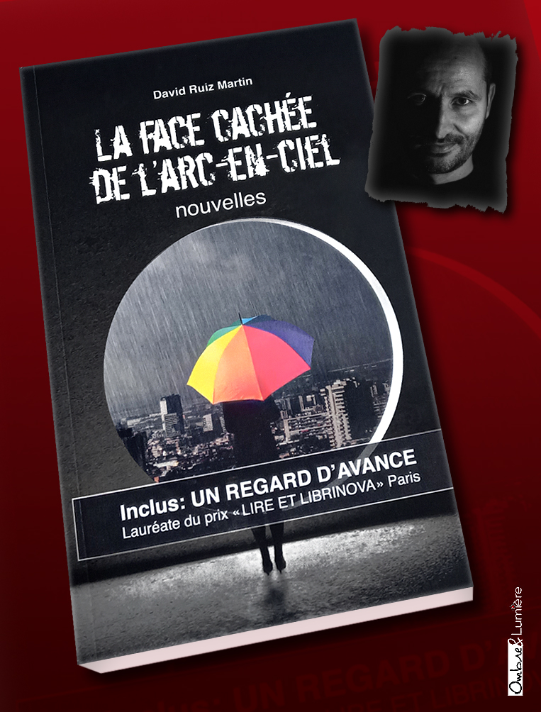 Couv_052_Ruiz Martin David - La face cachée de l'arc-en-ciel