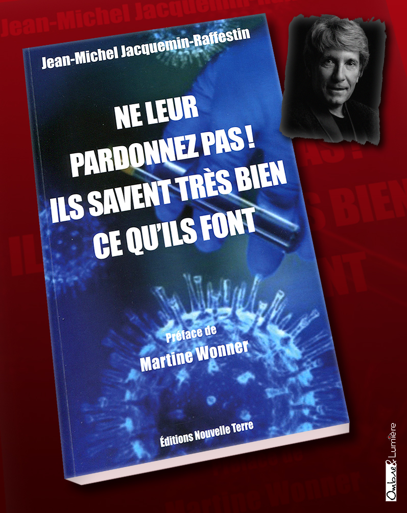 • Couv_2023-033_Jacquemin-Raffestin Jean-Michel - Ne leur pardonnez pas ! Ils savent très bien ce qu'ils font