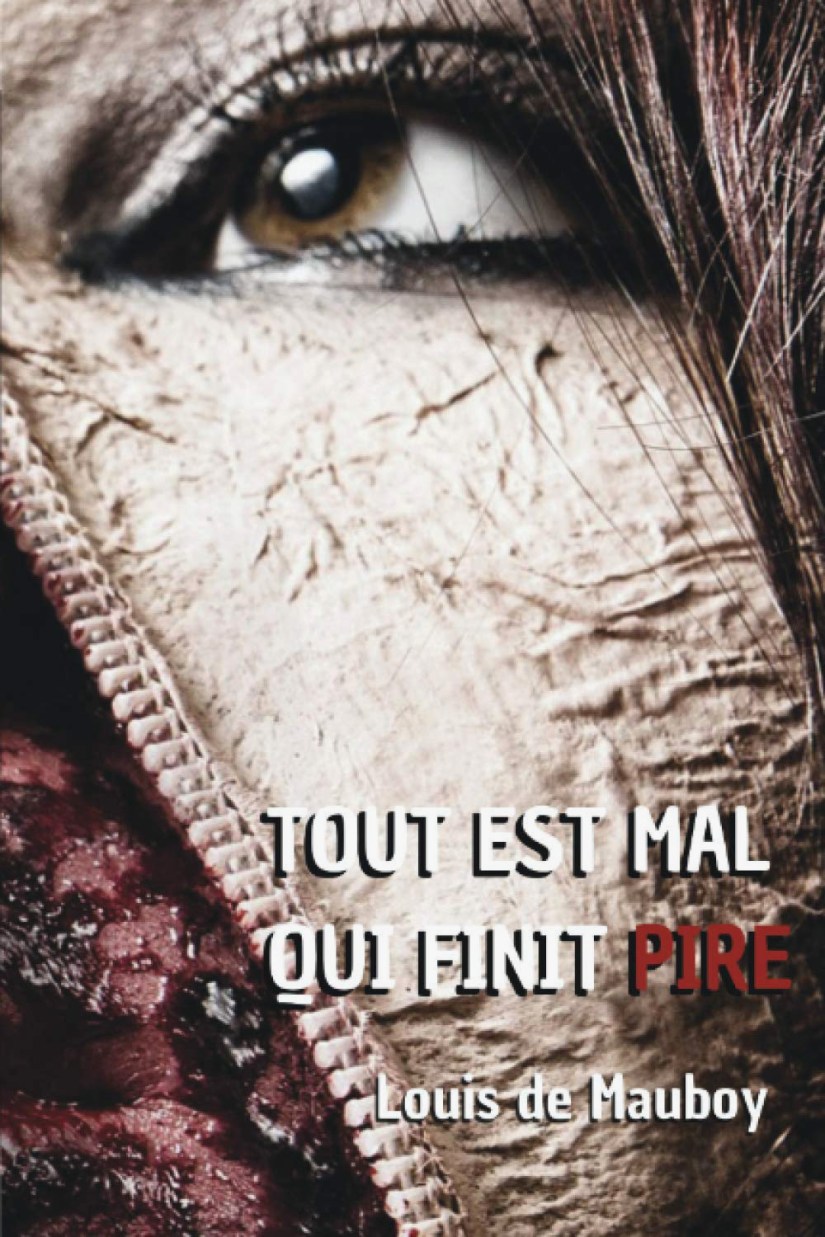 Tout est mal qui finit pire.jpg