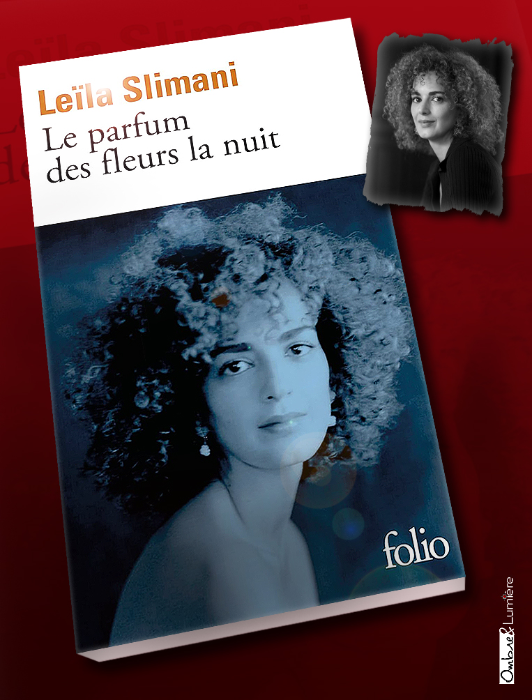 • Couv_2023-117_Slimani Leïla - Le parfum des fleurs la nuit